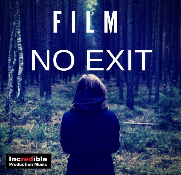 no-exit-film-score-incredible-production-music